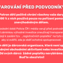 VAROVÁNÍ PŘED PODVODNÍKY 